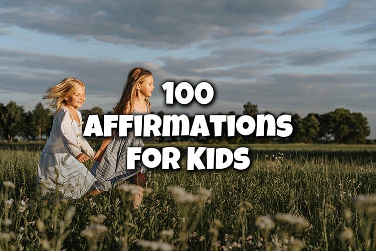 100 Affirmations for Kids