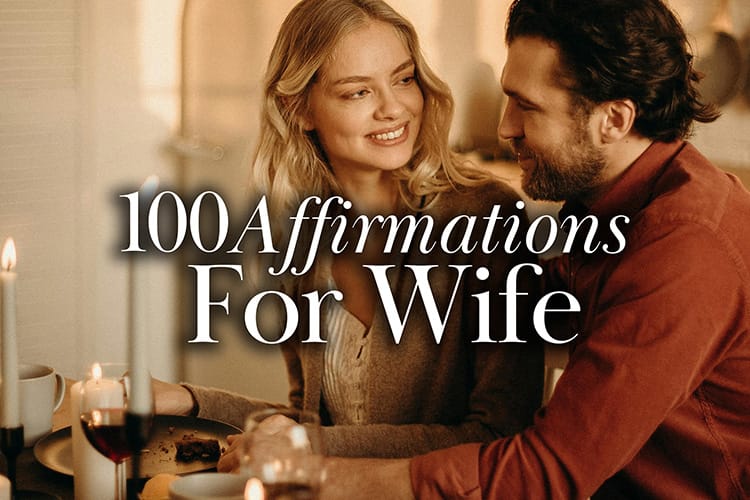 100 Affirmations for Wife