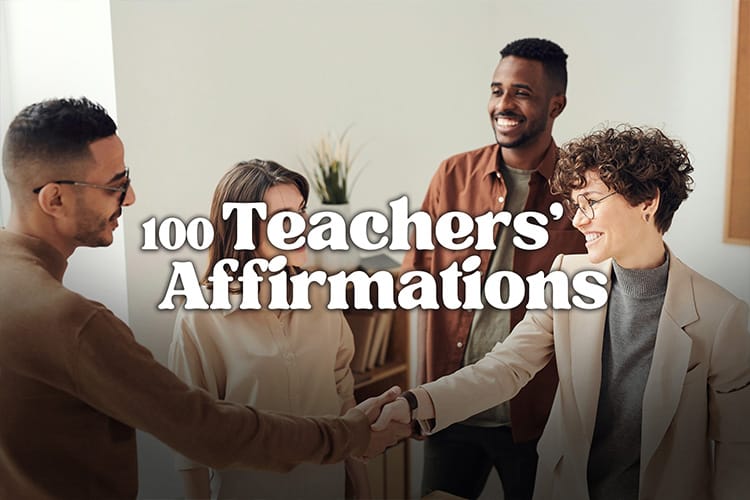 100 Teachers Affirmations