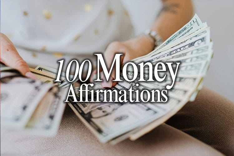 100 Money Affirmations