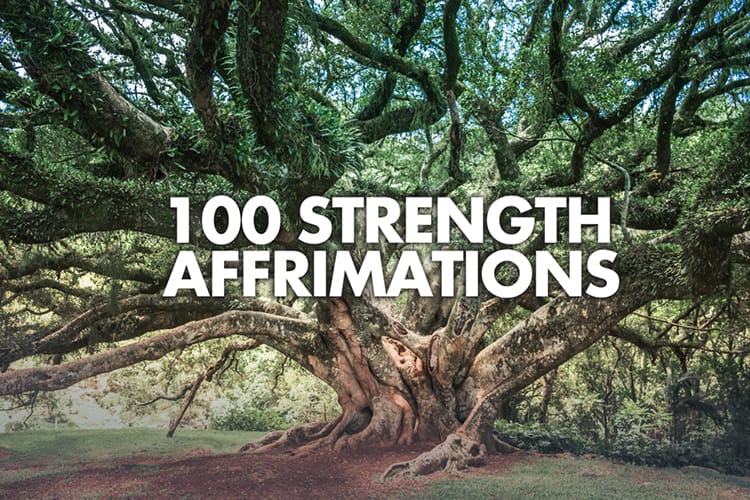 100 Strength Affirmations