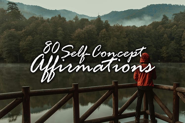 80 Self-Concept Affirmations