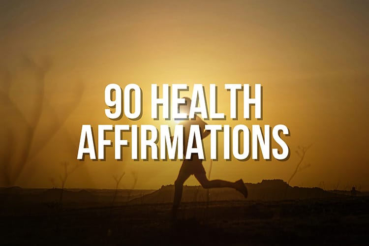 90 Health Affirmations