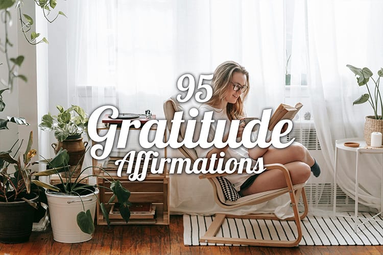 95 Gratitude Affirmations