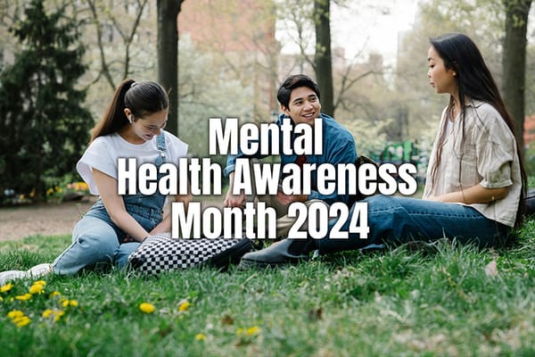 Mental Health Awareness Month - 5 Habits to Implement