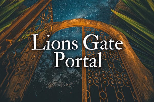 Embrace the Lion’s Gate Frequency with 100 Affirmations